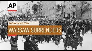 Warsaw Surrenders - 1939  Today In History  27 Sep 18