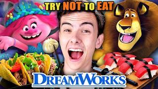 Try Not To Eat - DreamWorks Animation