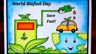 World Biofuel Day Poster Drawing Easy  How to Draw Biofuel Day Drawing  Save Fuel Poster Drawing