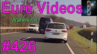 Eure Videos #426 - Eure Dashcamvideoeinsendungen #Dashcam