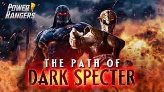 Power Rangers The Path of Dark Specter the Most Powerful Villain
