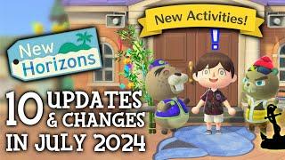 10 UPDATES & CHANGES in July 2024 New Activities - Animal Crossing New Horizons