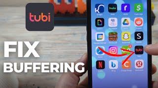 How To Fix Tubi App Buffering and Video Stopping Problem