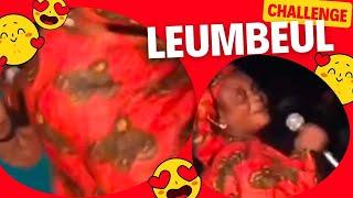 LEUMBEUL CHALLENGE - EP 19  LEUMBEUL LOU MÉRE BOU DOY WAR DU JAMAIS VU THI MILIEU LEUMBEUL  