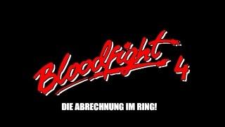 Bloodfight 4 - Der Abrechnung im Ring - deutscher Trailer