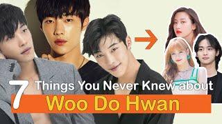 7 Things You Never Knew about Woo Do Hwan