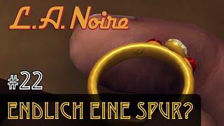 #22 Endlich eine Spur?  Lets Play L.A.Noire  Slow- Long- & Roleplay Blind