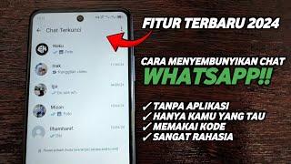 Cara Menyembunyikan Chat WhatsApp Terbaru 2024 - cara sembunyikan chat wa tanpa aplikasi tambahan