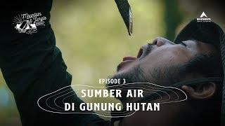 SURVIVAL TIPS Eps3 - Sumber Air di Gunung Hutan