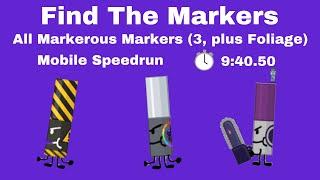 All Markerous Markers 3 plus Foliage Full Speedrun  940.50  Find The Markers