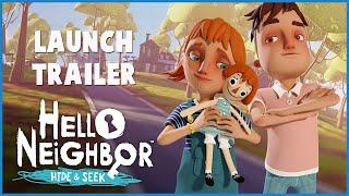 Hello Neighbor Hide and Seek Launch Trailer Epic Games Store PS4 Xbox One Switch iOS