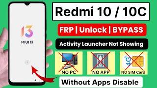 Redmi 10  10C Frp Bypass MIUI 13 Without PC  All Xiaomi Redmi Google Account  Bypass  MIUI 13