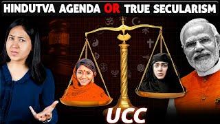 UCC Launched In India? Hindutva Agenda Or True Secularism