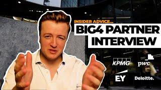 Ace Your BIG 4 Partner Interview in 3 Steps PwC EY Deloitte KPMG