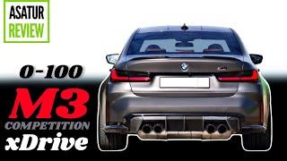 ⏱ 0-100 BMW M3 xDrive G80 Competition  разгон 0-100 БМВ М3 Компетишн 2022 dragy