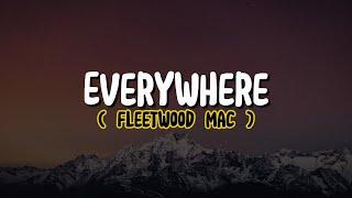 Fleetwood Mac - Everywhere Lyrics