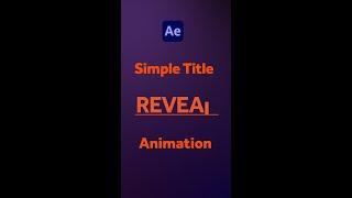 Simple Title Reveal Animation in After Effects  Tutorial