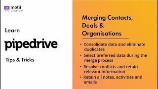 Merging Contacts Deals & Organisations