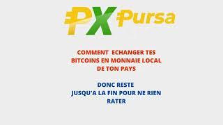 Pursa Comment convertir ses Bitcoins en FCFA