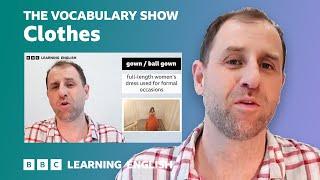 The Vocabulary Show Clothes 🩳Learn 26 English words and phrases in 10 minutes 