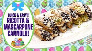 RICOTTA & MASCARPONE CANNOLI QUICK AND EASY EASTER DESSERT IDEA