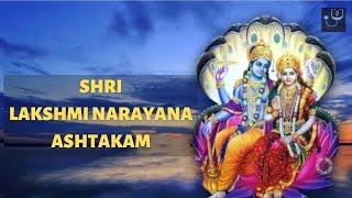 Learn Shri Lakshmi Narayana Ashtakam powerful chanting for Wealth and Happiness in Married Life