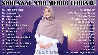 SHOLAWAT NABI MERDU TERBARU 2022 TANPA IKLAN  PENYEJUK HATI- LAGU SHOLAWAT TERPOPULER 2022..