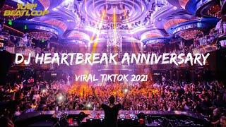 VIRAL TIKTOK 2021 DJ HEARTBREAK ANNIVERSARY FULL BASS WITH DJ BELLA ROSALINA GOYANG BASAH LUAR DALAM