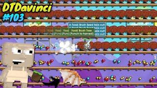 HARVESTING 15800 FOSSIL BRUSH TREES   Dirt to Da Vinci Wings #103  Growtopia