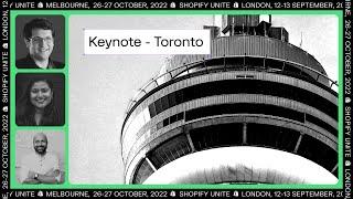 Toronto Keynote Shopify Unite 2022