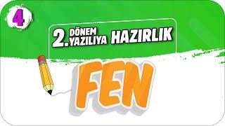 4.Sınıf Fen 2.Dönem 2.Yazılıya Hazırlık  #2023