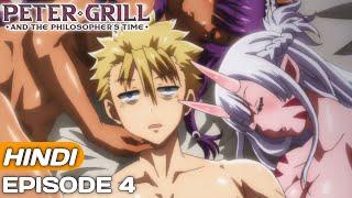 Peter Grill And The Philosophers Time Episode 4 Explained in Hindi  Anime in Hindi 