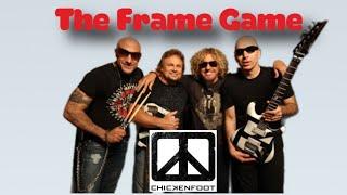 Frame Game Livestream - Chickenfoot