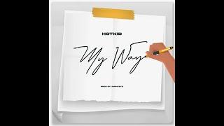 Hotkid – My Way Official Lyric Video