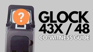 Glock 43X & 48 Holosun Red Dots Co-Witness Breakdown