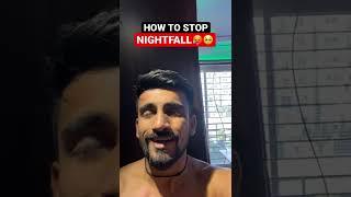 How to cure “NIGHTFALL”  #nightfall #shorts #youtubeshorts