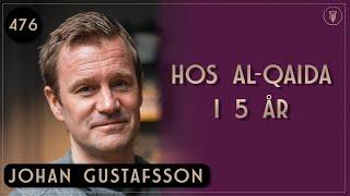 Fången hos al-Qaida Johan Gustafsson  Framgångspodden  476