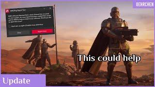 Helldivers 2 and AMD Crashes - Fix for driver timeout available?