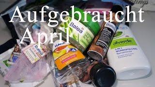 Aufgebraucht April  Tops & Flops  Mareikes_Beautystories