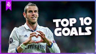 TOP 10 MEJORES GOLES DE GARETH BALE con el Real Madrid