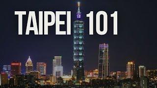 Taipei 101 - To the Top of the World