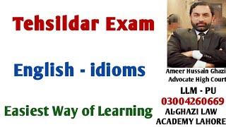 Easiest Way of Learning of English idioms for Tehsildar