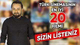 TÜRK SİNEMASININ EN İYİ 20 FİLMİ SİZİN LİSTENİZ