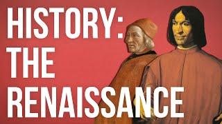 HISTORY OF IDEAS - The Renaissance