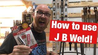 How to use JB Weld  JB Weld Original Cold Steel  JB Weld Step-by-Step Instructions