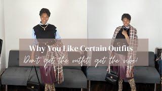 Find the Vibe Understanding Why You Like the Outfits You Like