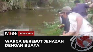 Warga Mamuju Berebut Jenazah Dengan Buaya  Kabar Pagi tvOne