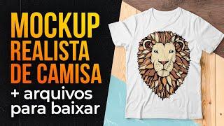 Como criar MOCKUP DE CAMISA profissional no PHOTOSHOP + PSD e Modelos para baixar