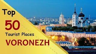 VORONEZH Top 50 Tourist Places  Voronezh Tourism  RUSSIA