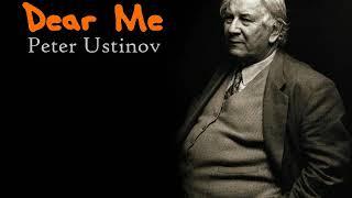DEAR ME - Peter Ustinov reads from his autobiography. Part 1